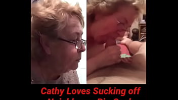 BBW Blowjob Porn Slut Cathy Granny Enjoys Oral Sex and Sucking off Her neighbour John Large Cock and Swallows His Slimy Cum Load